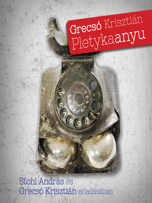 cover image of Pletykaanyu (teljes)